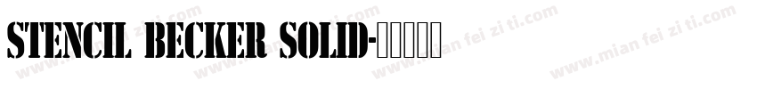 Stencil Becker Solid字体转换
